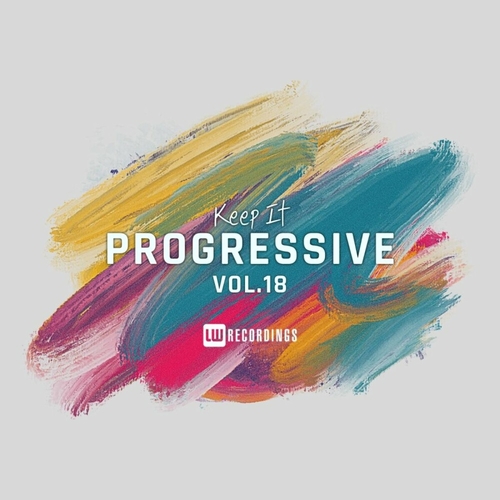 VA - Keep It Progressive, Vol. 18 [LWKIP18]